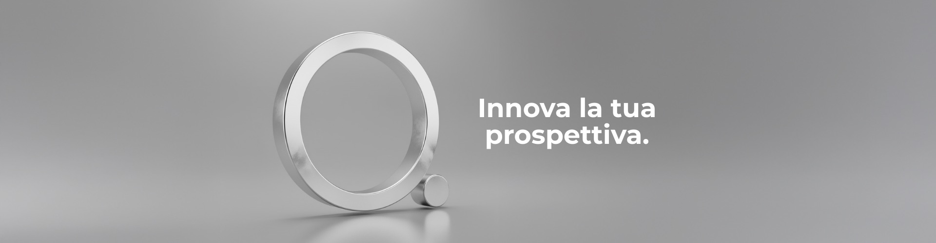Innova la tua prospettiva.